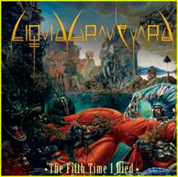 The Fifth Time I Died